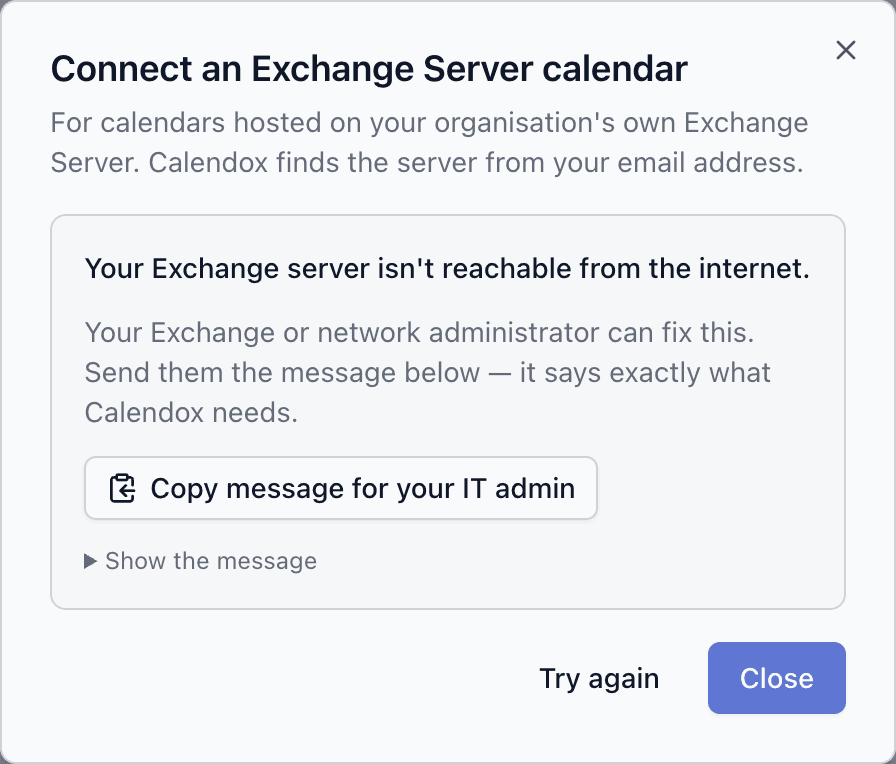 The connect dialog showing the card “Your Exchange server isn't reachable from the internet” with the Copy message for your IT admin button